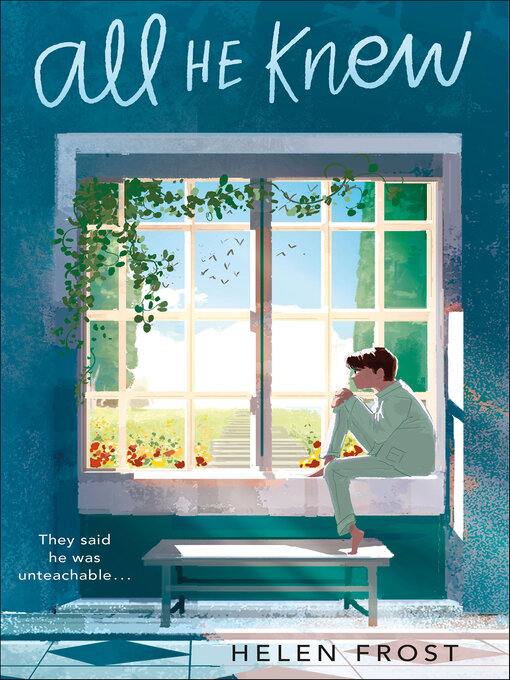 Title details for All He Knew by Helen Frost - Available